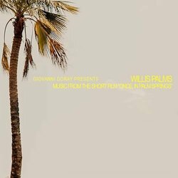 Once, In Palm Springs: Willis Palms Soundtrack (Giovanni Doray) - Cartula
