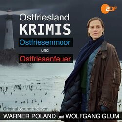 Ostfrieslandkrimis: Ostfriesenmoor und Ostfriesenfeuer Soundtrack (Wolfgang Glum) - Cartula