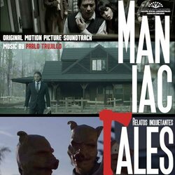 Maniac Tales Soundtrack (Pablo Trujillo) - Cartula