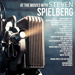 At the Movies with Steven Spielberg Soundtrack (Silver Screen Sound Machine) - Cartula