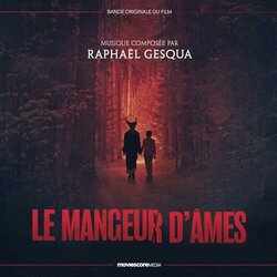 Le Mangeur d'mes Soundtrack (Raphal Gesqua) - Cartula