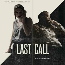 Last Call Soundtrack (Adrian Ellis) - Cartula