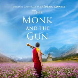 The Monk and the Gun Soundtrack (Frdric Alvarez) - Cartula