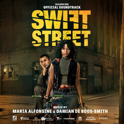 Swift Street: Season 1 Soundtrack (Maria Alfonsine, Damian De Boos-Smith) - Cartula