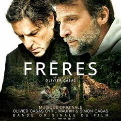 Frres Soundtrack (Olivier Casas, Simon Casas, Cyril Maurin) - Cartula