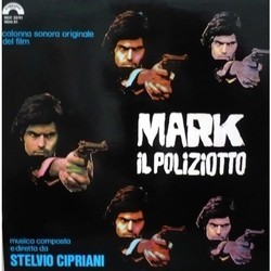 Mark il poliziotto Soundtrack (Stelvio Cipriani) - Cartula