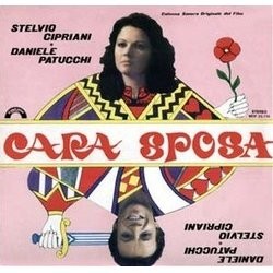Cara Sposa Soundtrack (Stelvio Cipriani, Daniele Patucchi) - Cartula