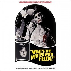 What's the Matter with Helen? Soundtrack (David Raksin) - Cartula