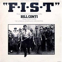 F.I.S.T Soundtrack (Bill Conti) - Cartula