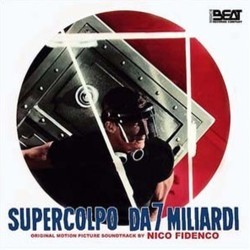 Supercolpo da 7 Miliardi Soundtrack (Nico Fidenco) - Cartula