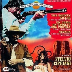 The Bounty Killer / Un Uomo, Un Cavallo, Una Pistola / Nevada Soundtrack (Stelvio Cipriani) - Cartula