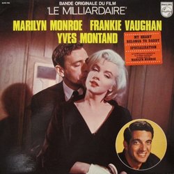 Le Milliardaire Soundtrack (Earle Hagen, Cyril Mockridge, Marilyn Monroe, Yves Montand, Lionel Newman, Frankie Vaughan) - Cartula