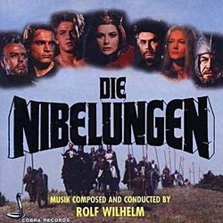 Die Nibelungen Soundtrack (Rolf A. Wilhelm) - Cartula