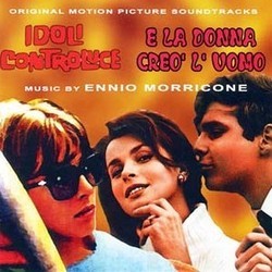 Idoli Controluce / E la Donna Creo' L'Uomo Soundtrack (Ennio Morricone) - Cartula