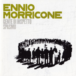 Gente Di Respetto / Spasmo Soundtrack (Ennio Morricone) - Cartula