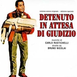 Detenuto in Attesa di Giudizio Soundtrack (Carlo Rustichelli) - Cartula