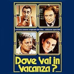 Dove Vai in Vacanza? Soundtrack (Fabio Frizzi, Ennio Morricone, Piero Piccioni) - Cartula