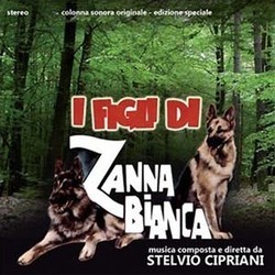 I Figli di Zanna Bianca Soundtrack (Stelvio Cipriani) - Cartula