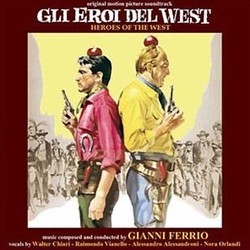 Gli Eroi del West Soundtrack (Gianni Ferrio) - Cartula