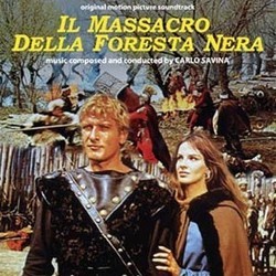 Il Massacro della Foresta Nera Soundtrack (Carlo Savina) - Cartula