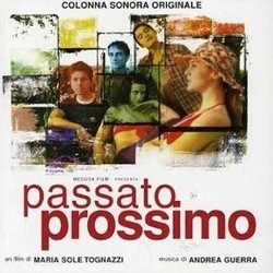 Passato Prossimo Soundtrack (Andrea Guerra) - Cartula