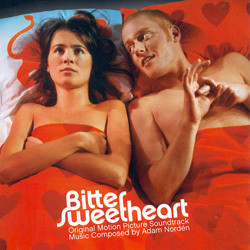 Bitter Sweetheart Soundtrack (Adam Nordn) - Cartula