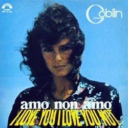 Amo non Amo Soundtrack ( Goblin, Agostino Marangolo, Carlo Pennisi, Fabio Pignatelli) - Cartula