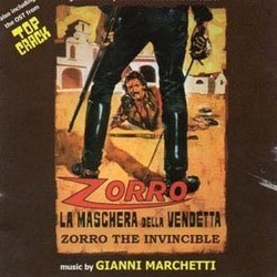 Zorro: La Maschera della Vendetta / Top Crack Soundtrack (Gianni Marchetti) - Cartula