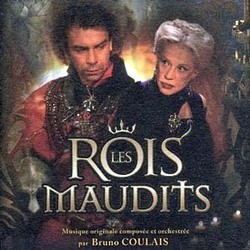 Les Rois Maudits Soundtrack (Bruno Coulais) - Cartula