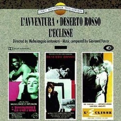 L'Avventura / Deserto Rosso / L'Eclisse Soundtrack (Giovanni Fusco) - Cartula