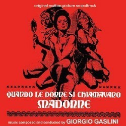 Quando le donne si chiamavando Madonne Soundtrack (Giorgio Gaslini) - Cartula