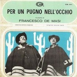 Per un Pugno Nell'Occhio Soundtrack (Francesco De Masi, Manuel Parada) - Cartula