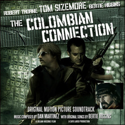 The Colombian Connection Soundtrack (Dan Martinez) - Cartula