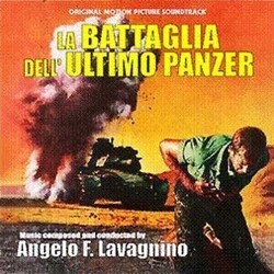 La Battaglia dell'Ultimo Panzer Soundtrack (Angelo Francesco Lavagnino) - Cartula