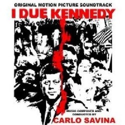 I Due Kennedy Soundtrack (Carlo Savina) - Cartula