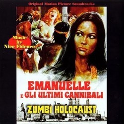 Zombi Holocaust / Emanuelle e gli Ultimi Cannibali Soundtrack (Nico Fidenco, Walter E. Sear) - Cartula