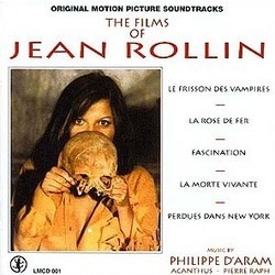 The Films of Jean Rollin Soundtrack ( Acanthus, Philippe d'Aram de Valada, Pierre Raph) - Cartula