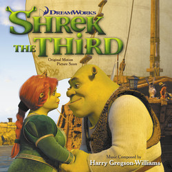 Shrek the Third Soundtrack (Harry Gregson-Williams) - Cartula
