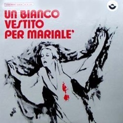 Un Bianco Vestito per Marial Soundtrack (Fiorenzo Carpi, Bruno Nicolai) - Cartula