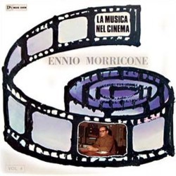 La Musica nel Cinema Vol. 4: Ennio Morricone Soundtrack (Ennio Morricone) - Cartula