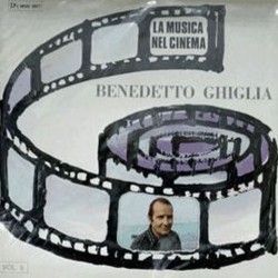 La Musica nel Cinema Vol. 9: Benedetto Ghiglia Soundtrack (Benedetto Ghiglia) - Cartula