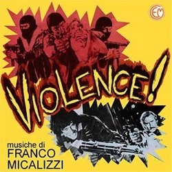 Violence! Soundtrack (Franco Micalizzi) - Cartula