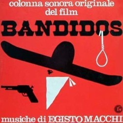 Bandidos Soundtrack (Egisto Macchi) - Cartula