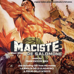 Maciste nelle Miniere del Re Salomone / La Rivolta delle Gladiatrici / Il Figlio dello Sceicco Soundtrack (Francesco De Masi) - Cartula