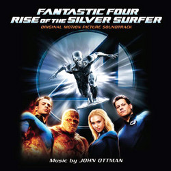 Fantastic Four: Rise of the Silver Surfer Soundtrack (John Ottman) - Cartula
