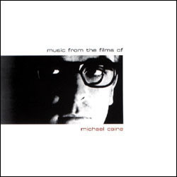 Music from the Films of Michael Caine Soundtrack (Various Artists) - Cartula