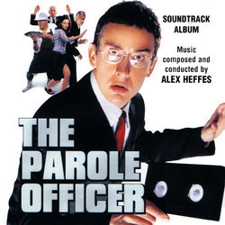 The Parole Officer Soundtrack (Alex Heffes) - Cartula