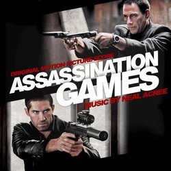 Assassination Games Soundtrack (Neal Acree) - Cartula