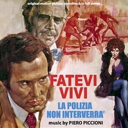 Fatevi Vivi: La Polizia non Interverr Soundtrack (Piero Piccioni) - Cartula