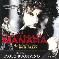 Il Commissario Manara e Una Famiglia in Giallo Soundtrack (Paolo Buonvino) - Cartula
